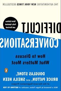 困难的对话:如何讨论最重要的事情